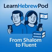 Podcast Learn Hebrew Pod – Speak Conversational Hebrew