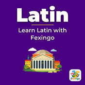 Podcast Learn Latin with Fexingo