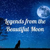 Podcast Legends from the Beautiful Moon