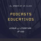 Podcast LENGUA Y LITERATURA 3ºESO