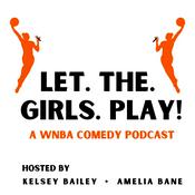 Podcast Let the Girls Play!