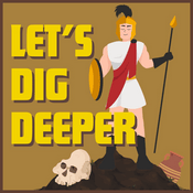 Podcast Let's Dig Deeper