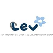 Podcast Lev - en podcast om livet med udviklingshandicap