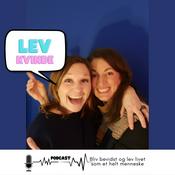 Podcast Lev kvinde