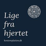 Podcast LIGE FRA HJERTET