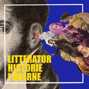Podcast Litteraturhistorie i ørerne