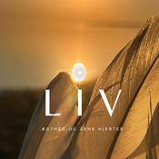 Podcast LIV - ægthed og åbne hjerter
