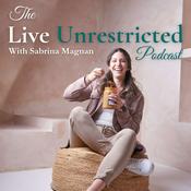 Podcast Live Unrestricted - The Intuitive Eating & Food Freedom Podcast