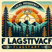 Podcast Local Frequency - Flagstaff