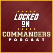 Podcast Locked On Commanders - Daily Podcast On The Washington Commanders