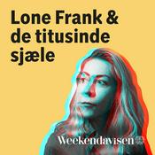Podcast Helt ind i selvet med Lone Frank