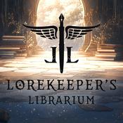 Podcast Lorekeeper's Librarium
