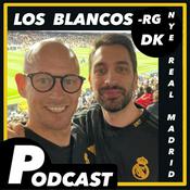 Podcast Los Blancos -RG