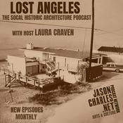 Podcast LOST ANGELES with Host Laura Craven