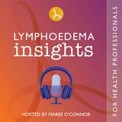 Podcast Lymphoedema Insights for Health Professionals