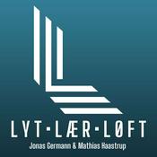 Podcast Lyt, Lær, Løft