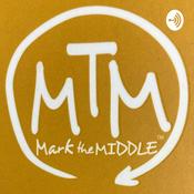 Podcast MArK tHE MiDdLe