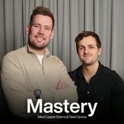 Podcast Mastery med Casper Edens og Niels Greve
