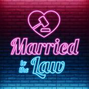 Podcast Married To The Law