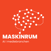 Podcast MASKINRUM - AI i mediebranchen