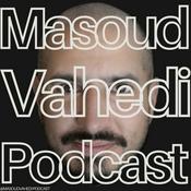 Podcast Masoud Vahedi Podcast