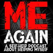 Podcast Me Again: A Self-Help Podcast