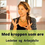 Podcast Med kroppen som øre