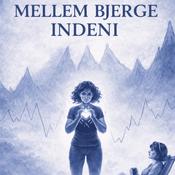 Podcast Mellem Bjerge Indeni