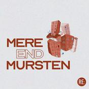 Podcast MERE END MURSTEN