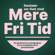 Podcast Mere Fri Tid