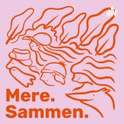 Podcast Mere. Sammen.