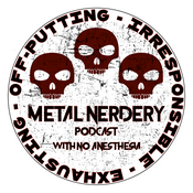 Podcast Metal Nerdery Podcast