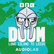Podcast MF DOOM: Long Island to Leeds