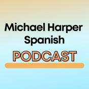 Podcast Michael Harper Spanish Podcast