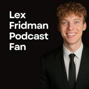 Podcast Lex Fridman Podcast Fan