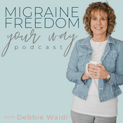 Podcast Migraine Freedom: Your way
