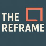 Podcast The Reframe