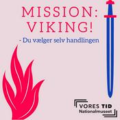 Podcast Mission: Viking!