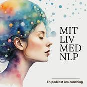 Podcast Mit liv med NLP