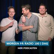 Podcast Morgen på Radio 100 i dag