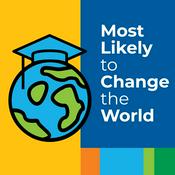 Podcast Most Likely to Change the World