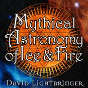 Podcast Mythical Astronomy of Ice and Fire