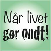 Podcast Når livet gør ondt