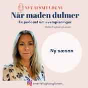 Podcast Når maden dulmer - En podcast om overspisninger