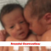 Podcast Neonatal Conversations