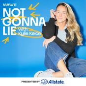 Podcast Not Gonna Lie with Kylie Kelce