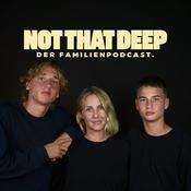 Podcast Not That Deep