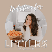 Podcast Nutrition for Littles