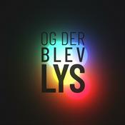 Podcast Og Der Blev Lys