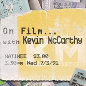 Podcast On Film…With Kevin McCarthy